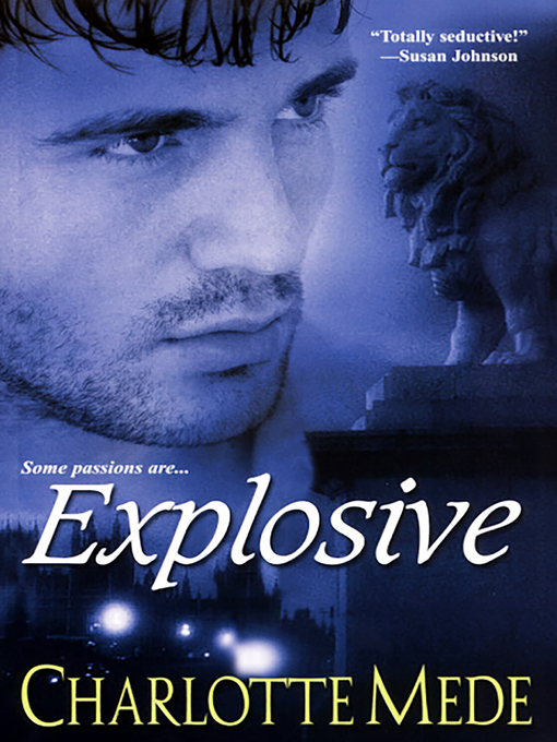 Title details for Explosive by Charlotte Mede - Available